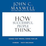 How Successful People Think book cover – John C. Maxwell’s guide to strategic thinking
