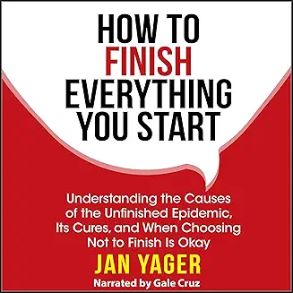 How to Finish Everything You Start book cover – MJA Publishing productivity guide