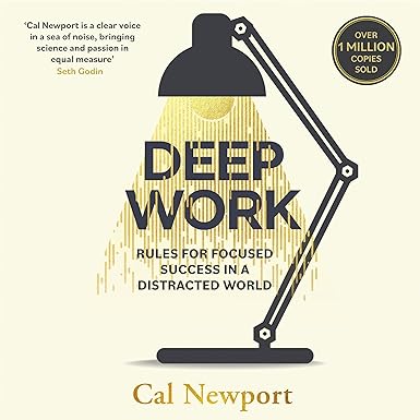 Deep Work book cover - Cal Newport focused success in distracted world